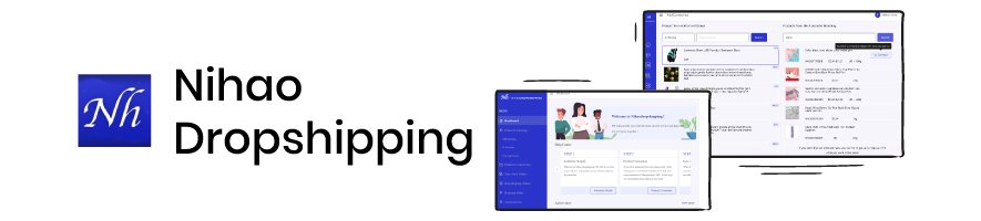Nihao Dropshipping - Shopify app banner