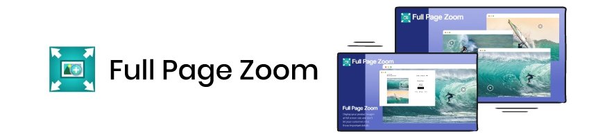 Full Page Zoom application banner