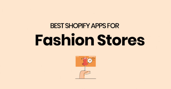 18 best Shopify apps for clothing stores
