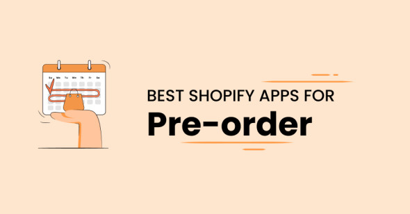Best pre-order apps for Shopify