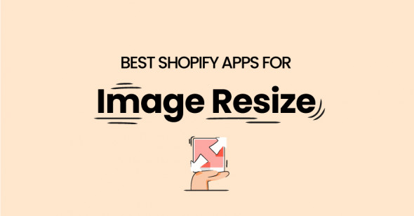 Best Shopify Image Resizer Apps