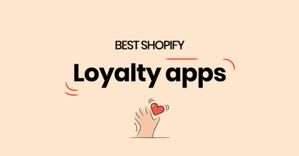 Best Shopify loyalty and reward apps in 2022