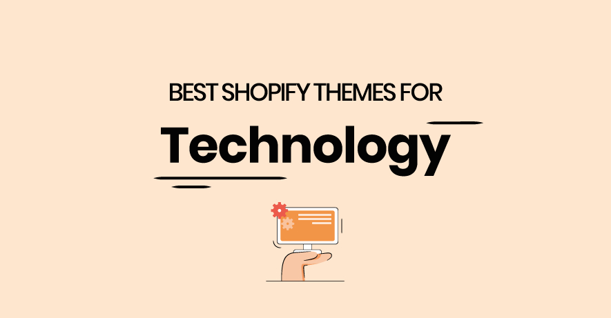 Best Shopify Electronics & Technology Themes