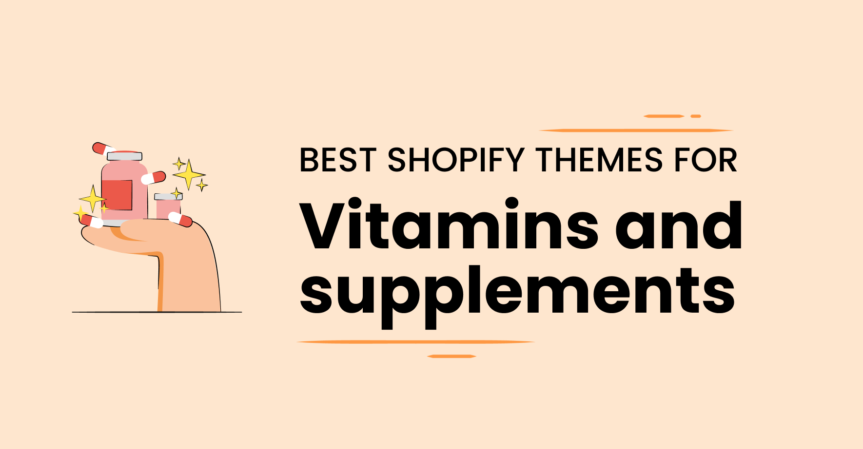 Best Shopify themes for vitamin and supplement stores