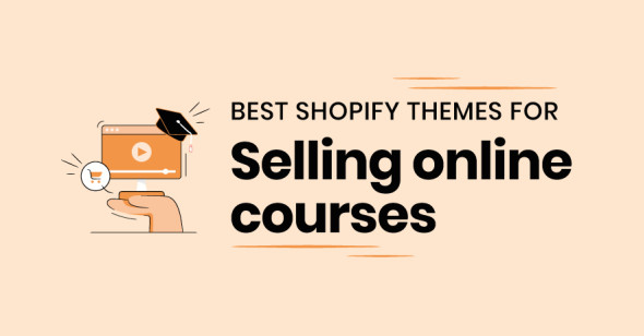 Best Shopify themes for selling online courses