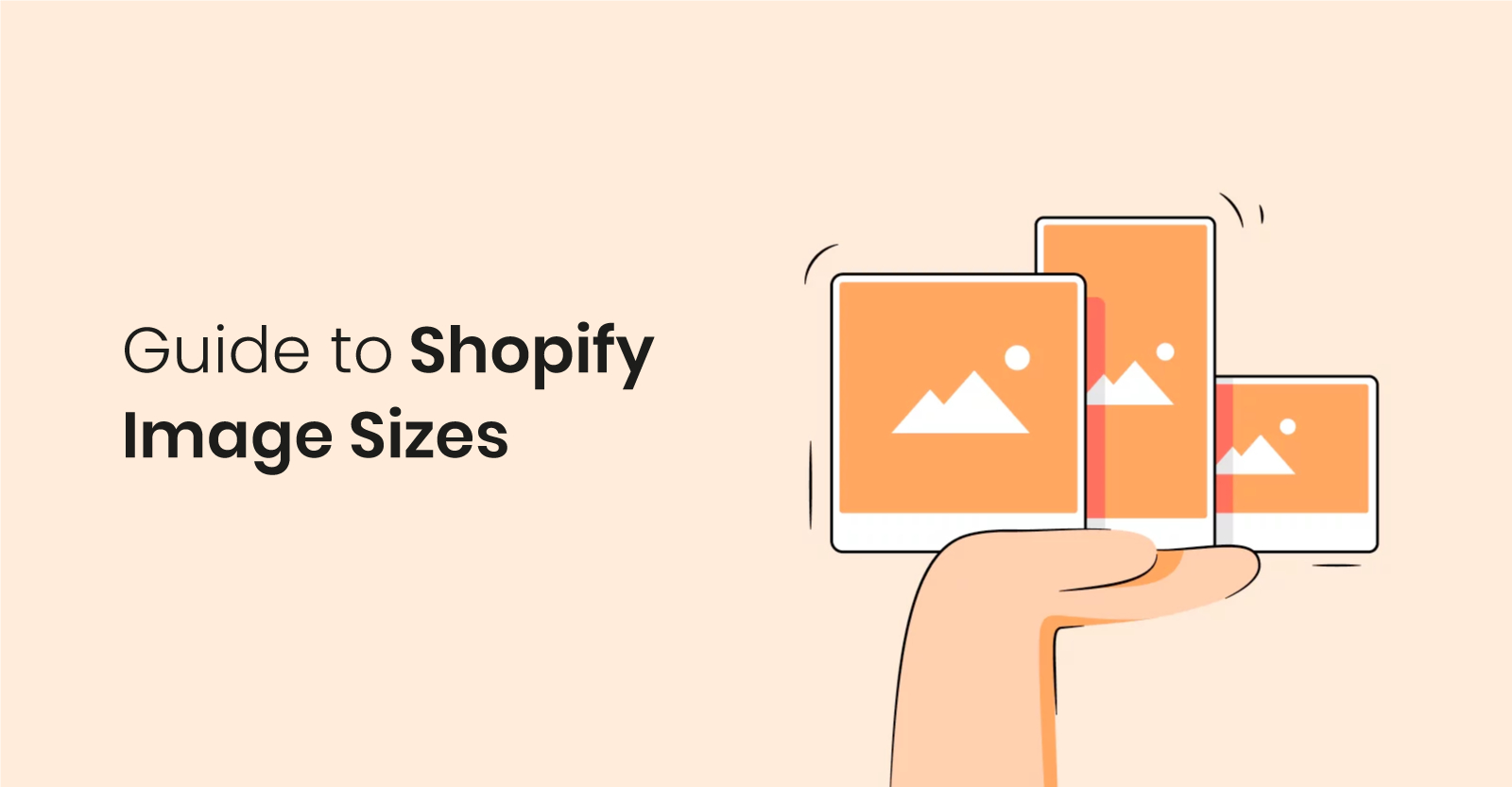 Guide to Shopify Image Sizes