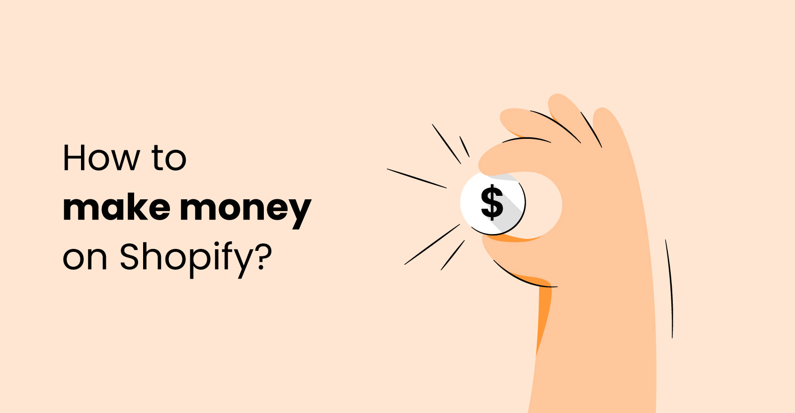 How to Make Money on Shopify in 2022?