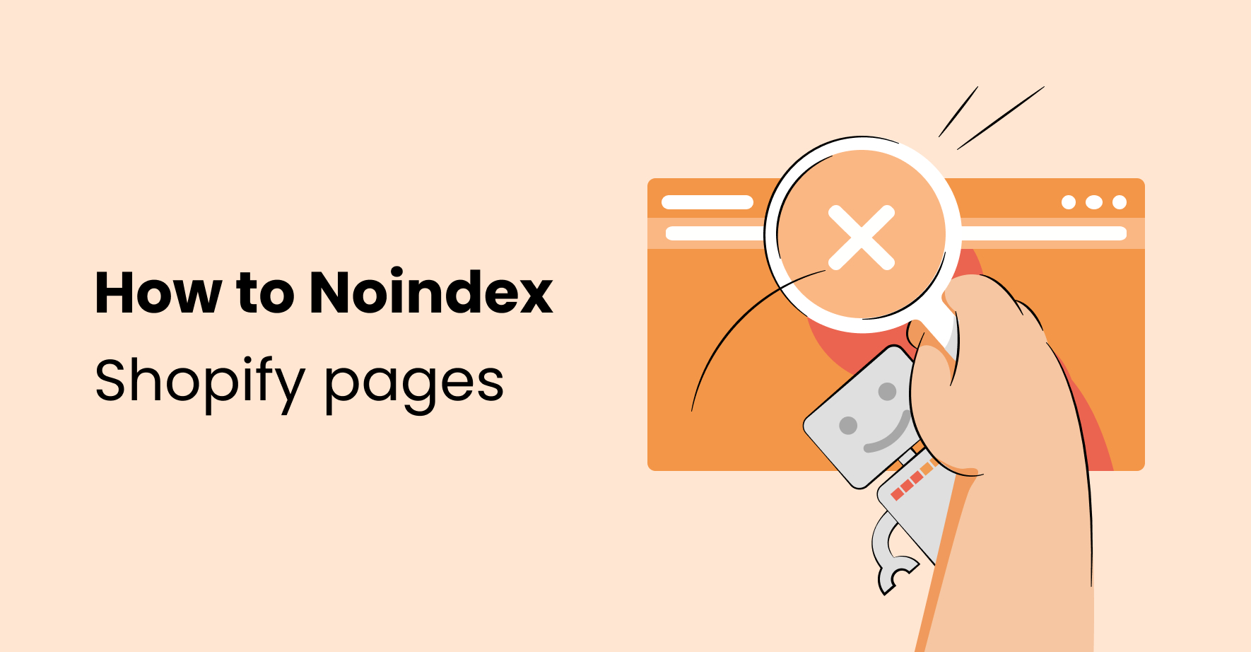 https://tiny-img.com/images/blog/how-to-noindex-shopify-pages.jpg