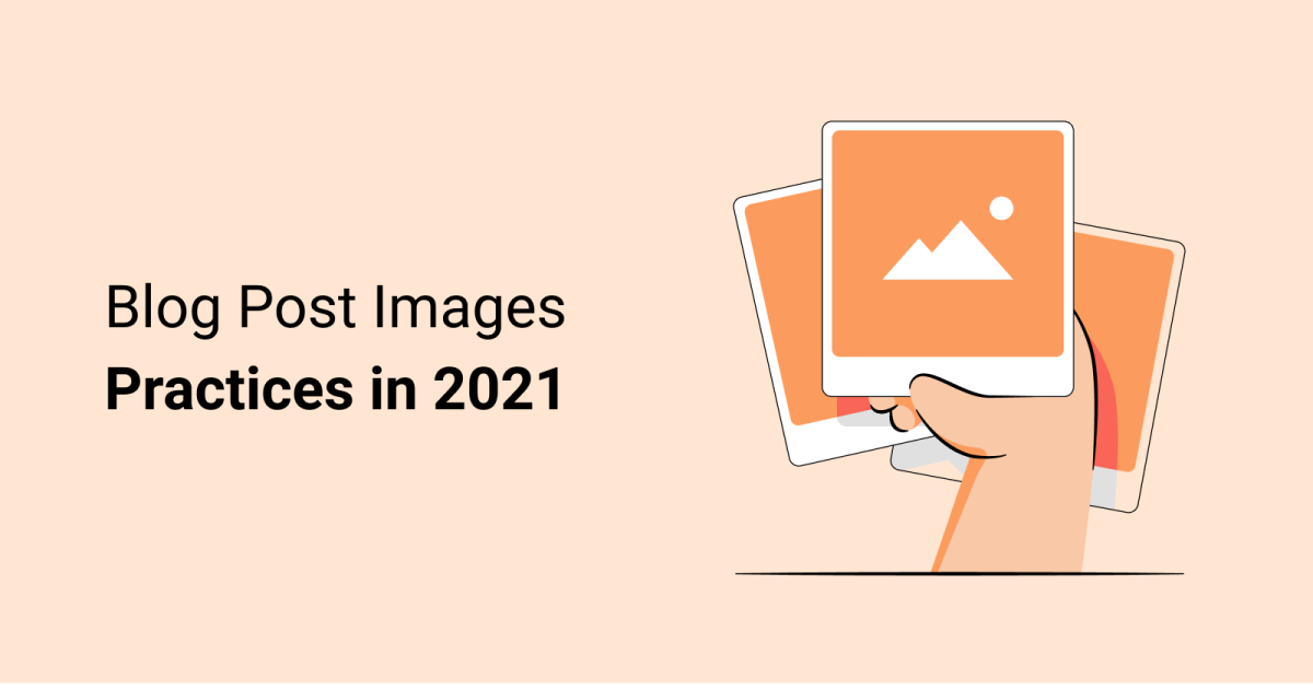 The best blog post images practices for 2021 | TinyIMG