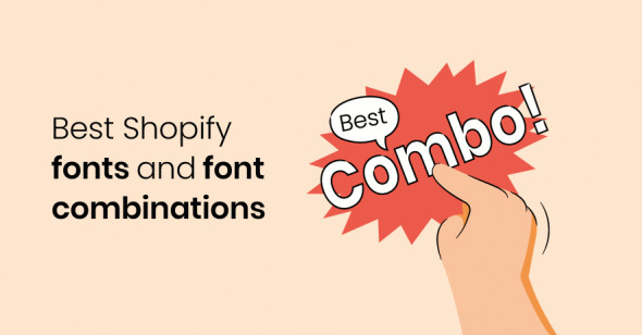 Best Shopify Fonts and Font Combinations