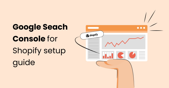 Google Search Console for Shopify setup guide