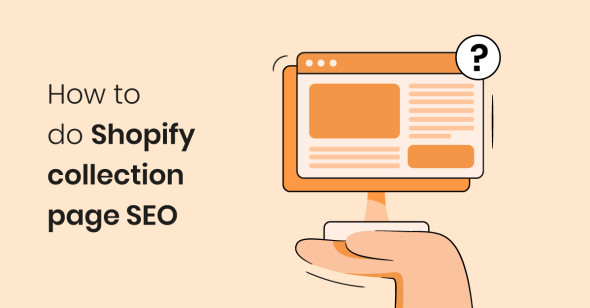 How to do Shopify collection page SEO