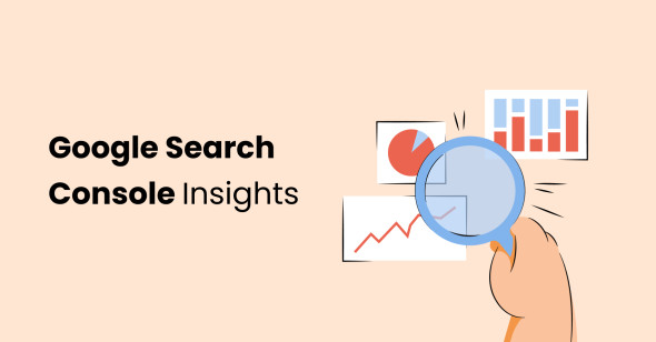 How to leverage Google Search Console Insights