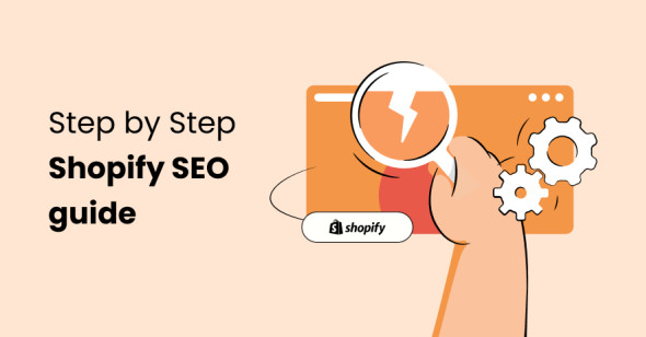 Shopify SEO guide: detailed tips on Shopify store optimization