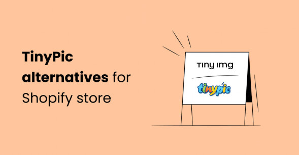 TinyPic alternatives for Shopify store image optimization