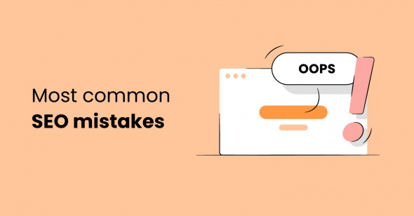 Top 20 Common SEO Mistakes You Should Avoid
