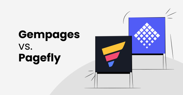 GemPages vs PageFly: Which Shopify Page Builder Should You Choose?